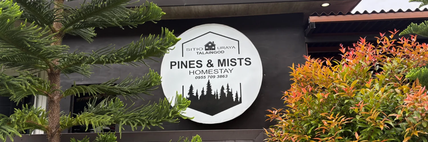 Pines and Mists Homestay Sitio Uraya, Talaingod signage